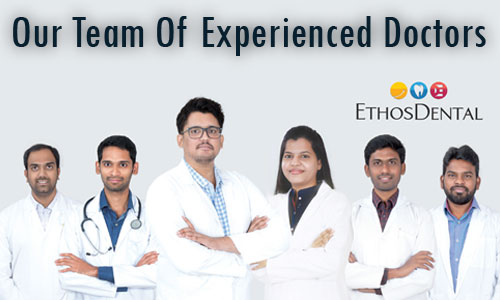 Ethos Dental Hospital Team